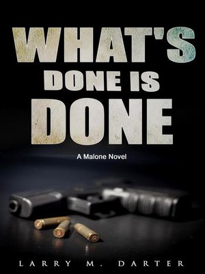 cover image of What's Done is Done